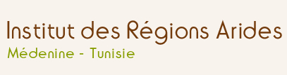 Accueil (Intitut des Régions Arides - Arid Regions Institute - معهد المناطق القاحلة)